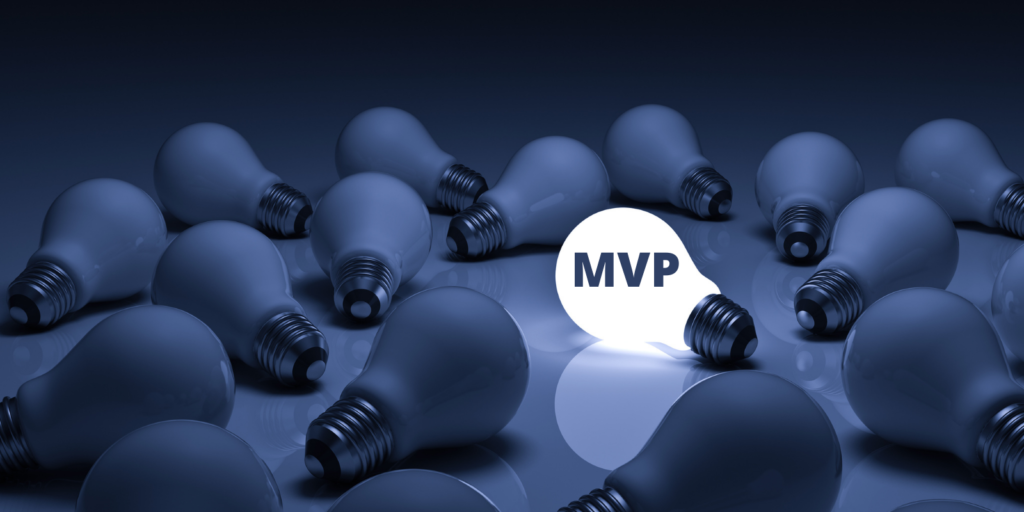 Minimum Viable Product MVP